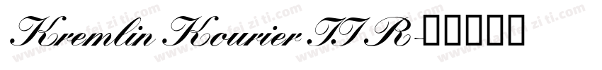 Kremlin Kourier II R字体转换
